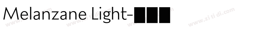 Melanzane Light字体转换